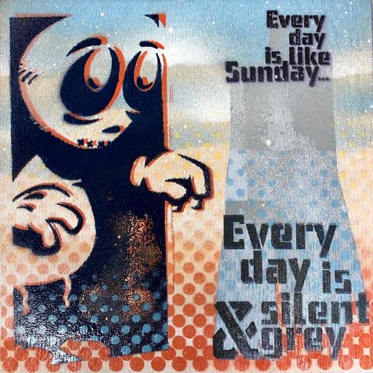 EVERYDAY IS LIKE SUNDAY by CURLYMARK
